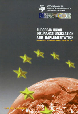 European Union Insurance Legislation and Implementation – Seminar Held in Cooperation with TSRSB and TAIEX